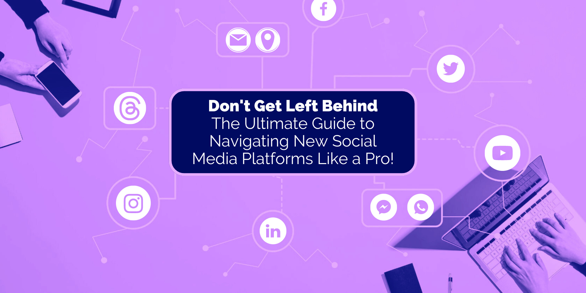 navigating new social media platforms
